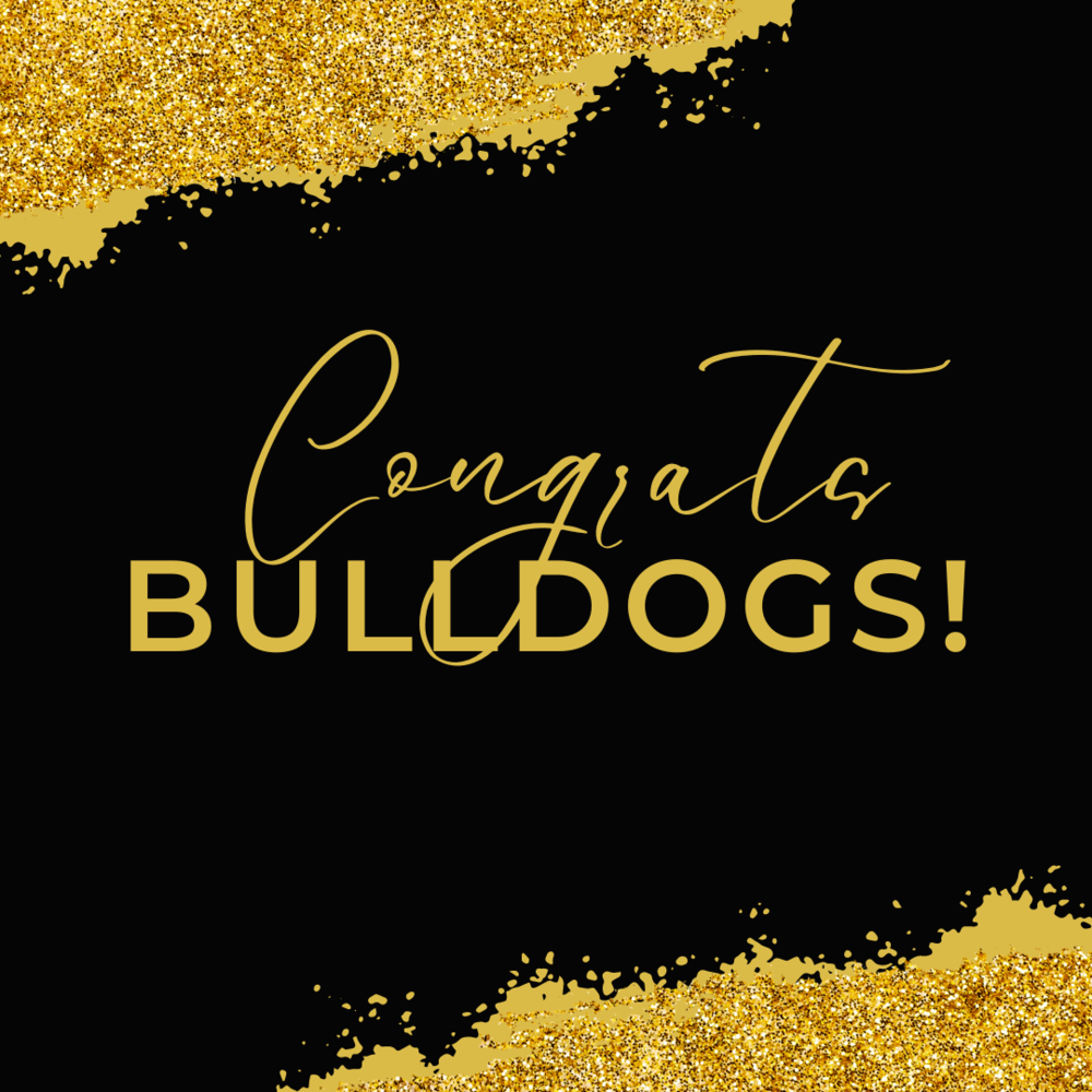 Congrats bulldogs
