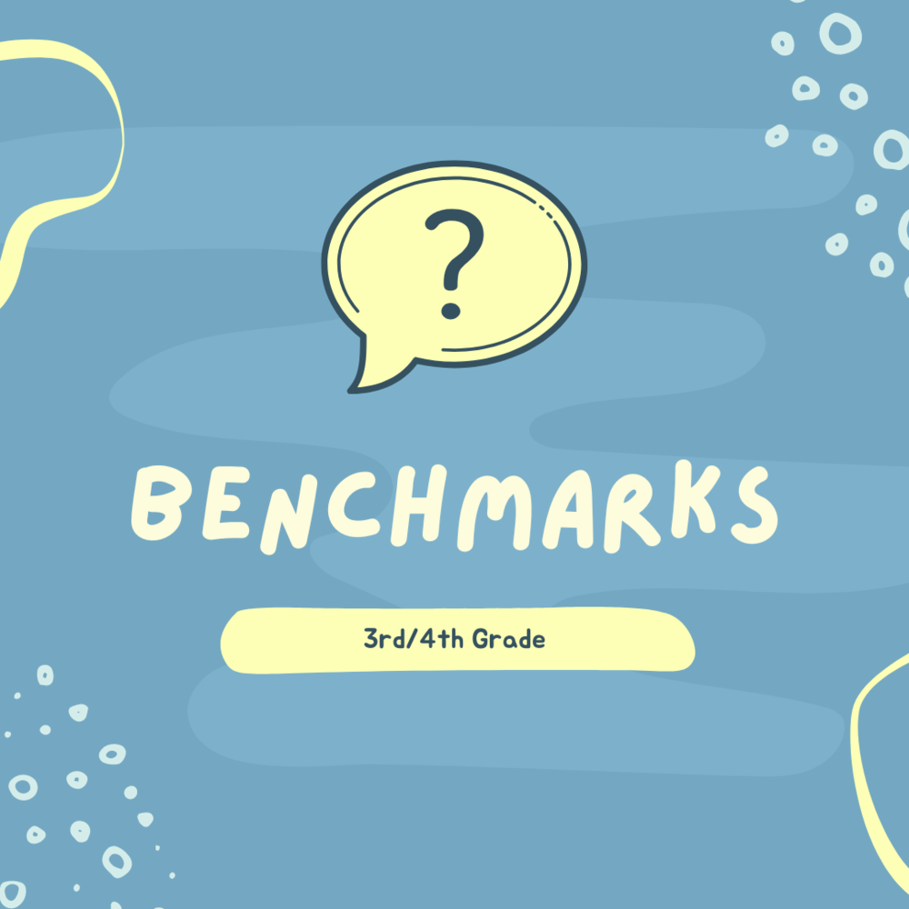 benchmarks for third and fourth graders