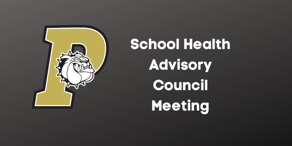 School Health Advisory Council Meeting Palmer ISD