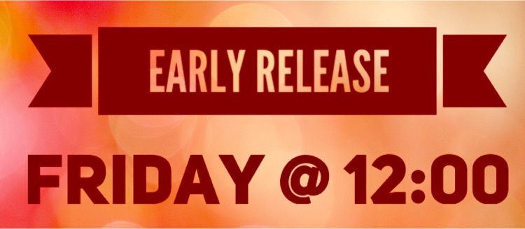Early Release Tomorrow!